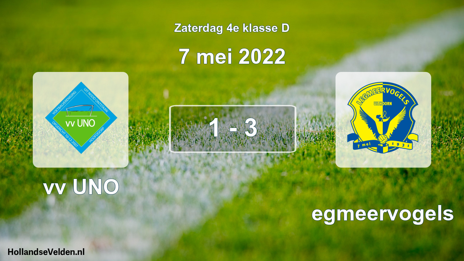 Total number of matches played: vv UNO - Legmeervogels 1 - 3 (7 May 2022)