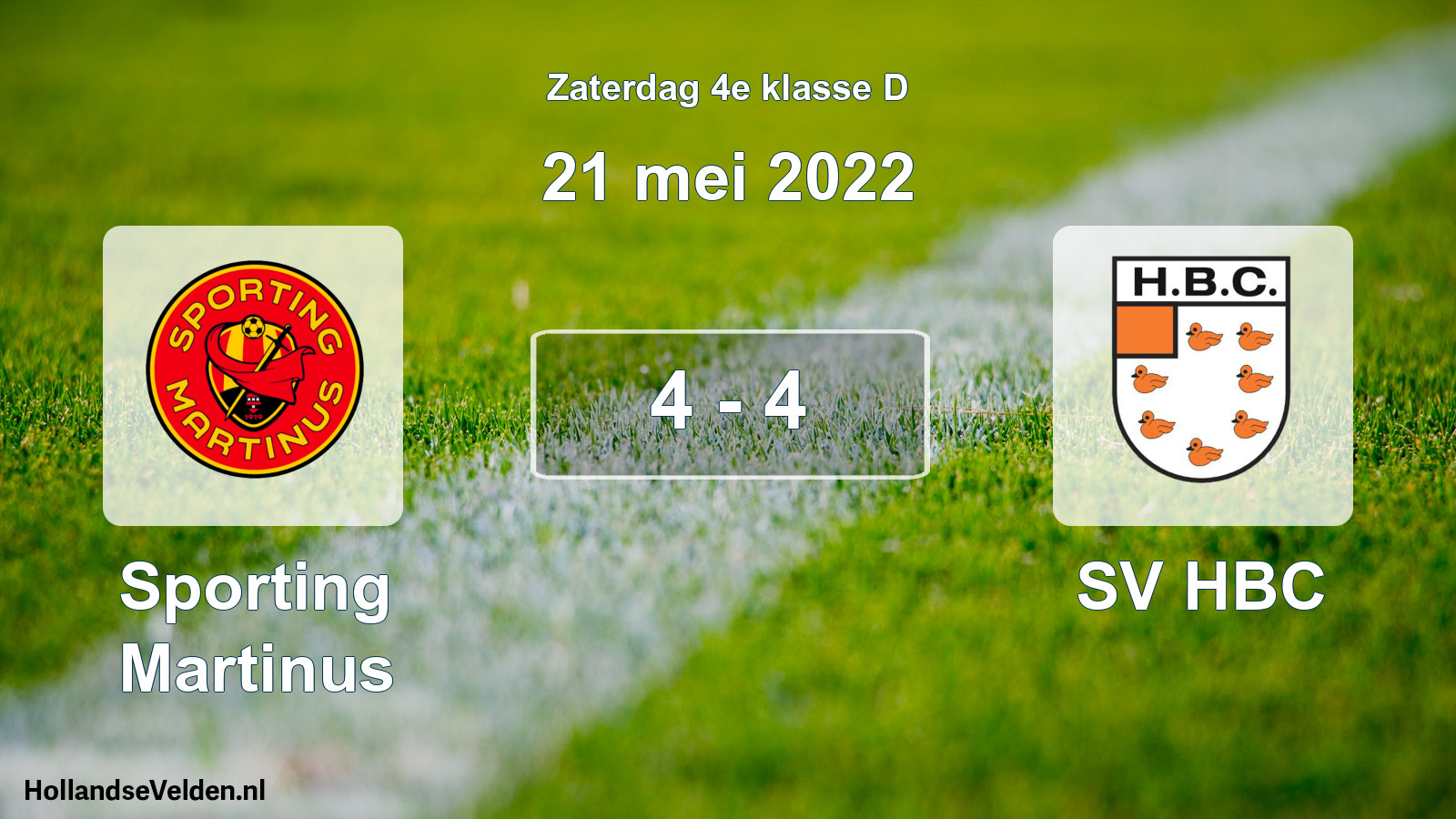 Total number of matches played: Sporting Martinus - SV HBC 4 - 4 (21 May 2022)