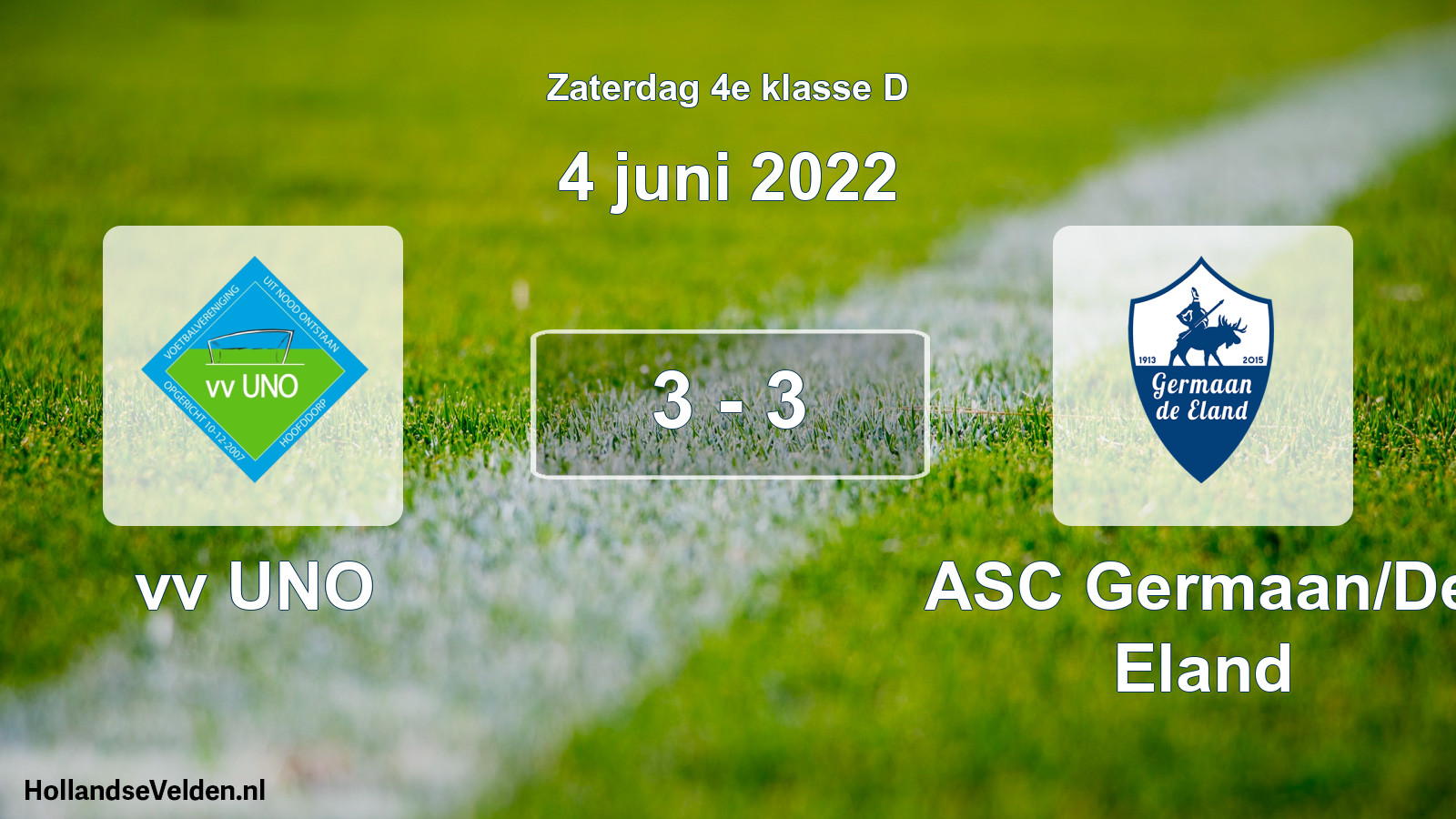 Total number of matches played: vv UNO - ASC Germaan/De Eland 3 - 3 (4 June 2022)