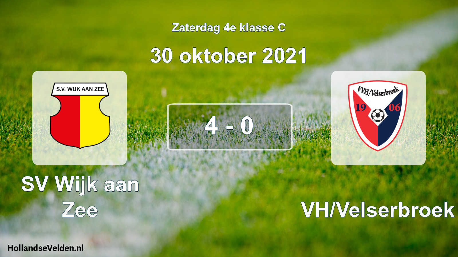 Total number of matches played: SV Wijk aan Zee - VVH/Velserbroek 4 - 0 (30 October 2021)