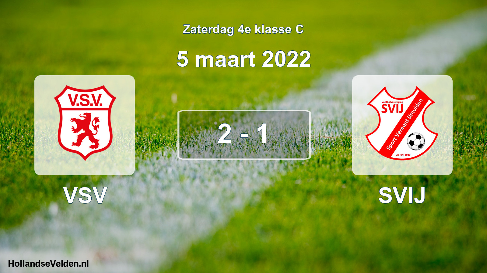 Total number of matches played: VSV - SVIJ 2 - 1 (5 March 2022)