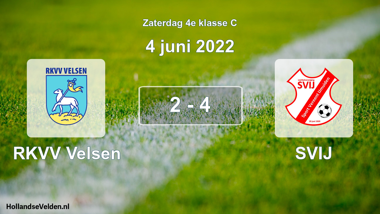 Total number of matches played: RKVV Velsen - SVIJ 2 - 4 (4 June 2022)