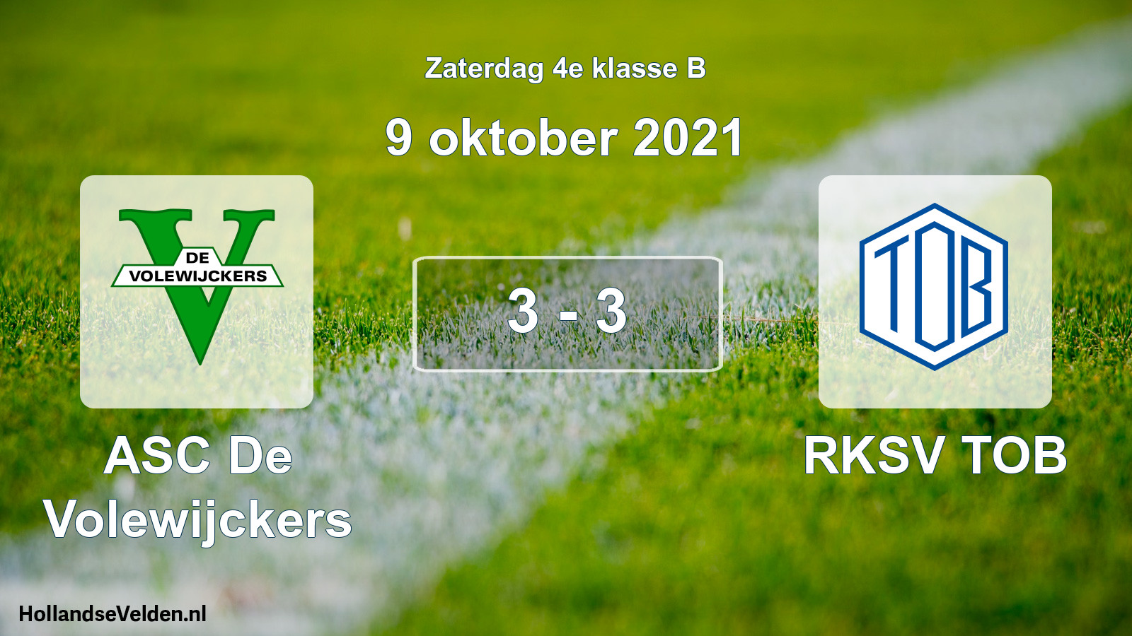 Total number of matches played: ASC De Volewijckers - RKSV TOB 3 - 3 (9 October 2021)