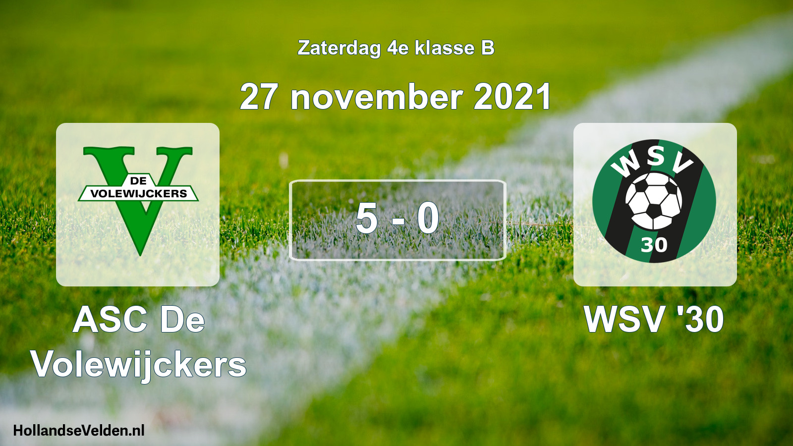 Total number of matches played: ASC De Volewijckers - WSV '30 5 - 0 (27 November 2021)