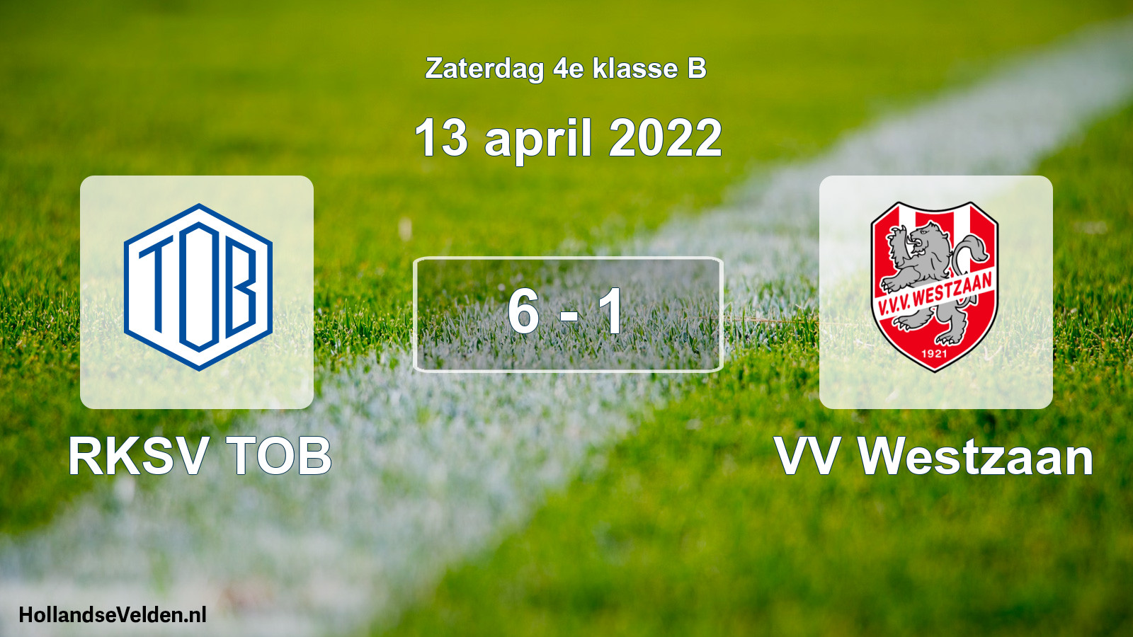 Total number of matches played: RKSV TOB - VV Westzaan 6 - 1 (13 April 2022)