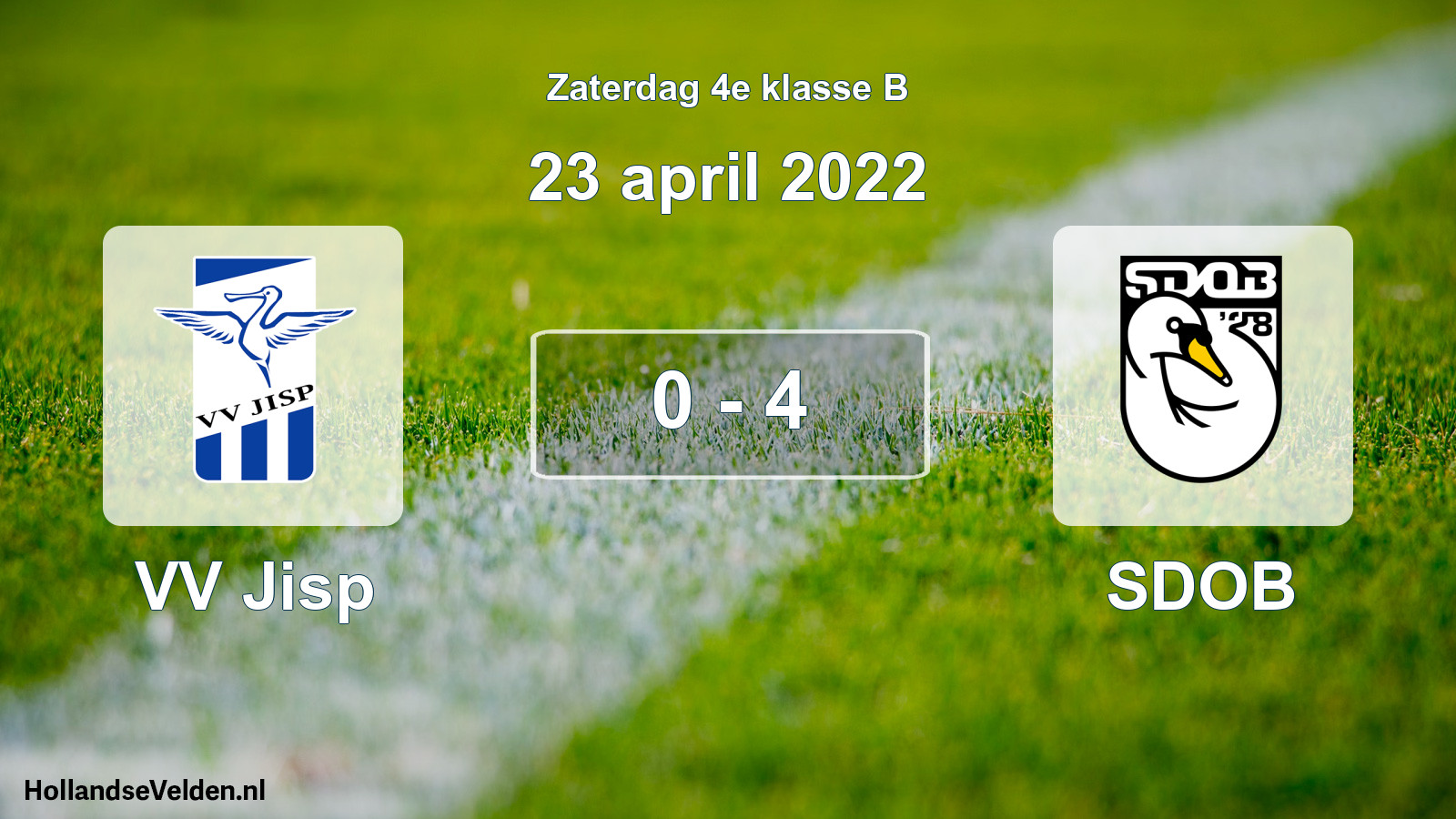 Total number of matches played: VV Jisp - SDOB 0 - 4 (23 April 2022)