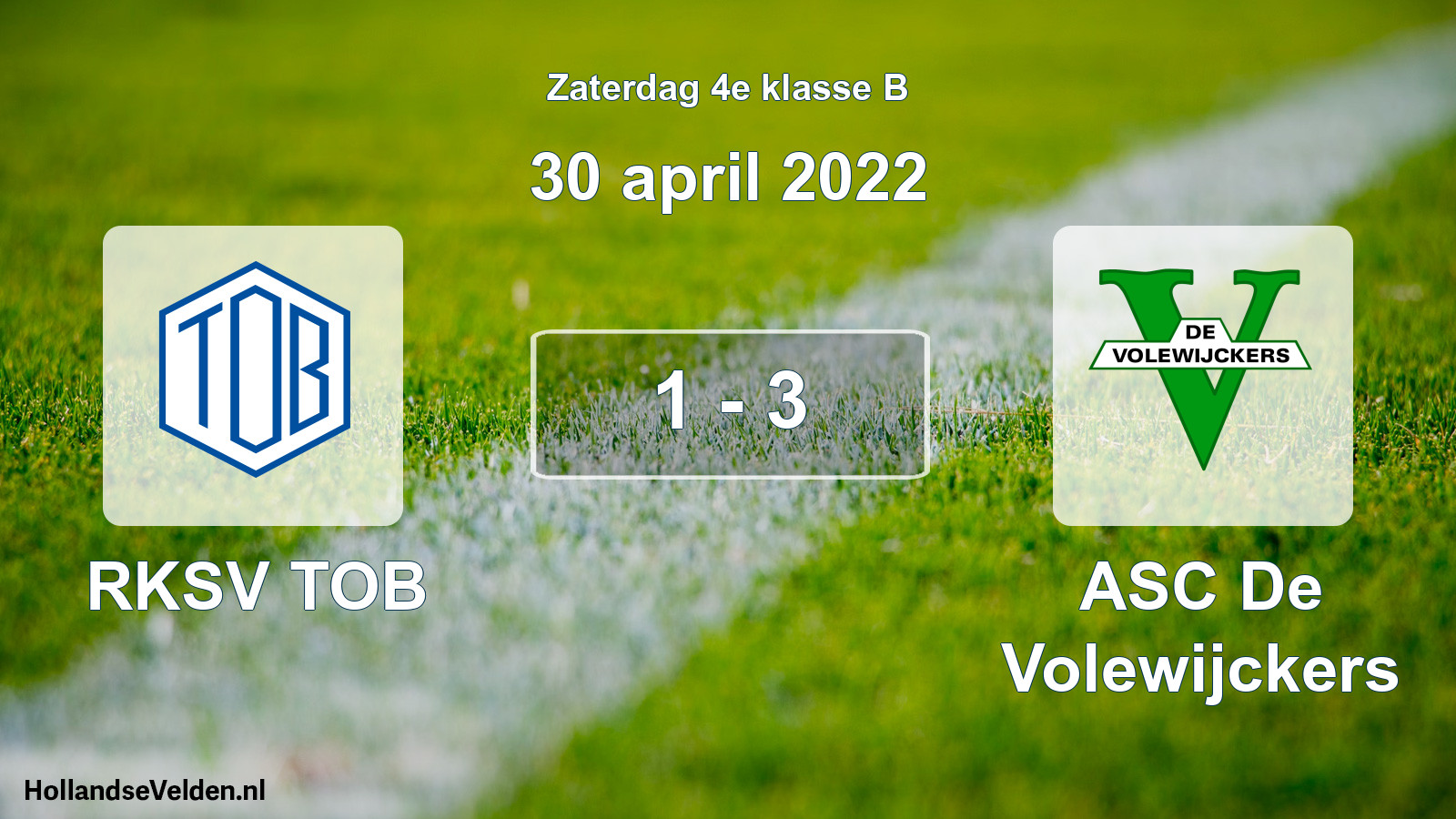 Total number of matches played: RKSV TOB - ASC De Volewijckers 1 - 3 (30 April 2022)