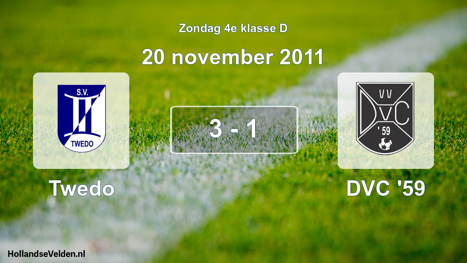 Total number of matches played: Twedo - DVC '59 3 - 1 (20 November 2011)