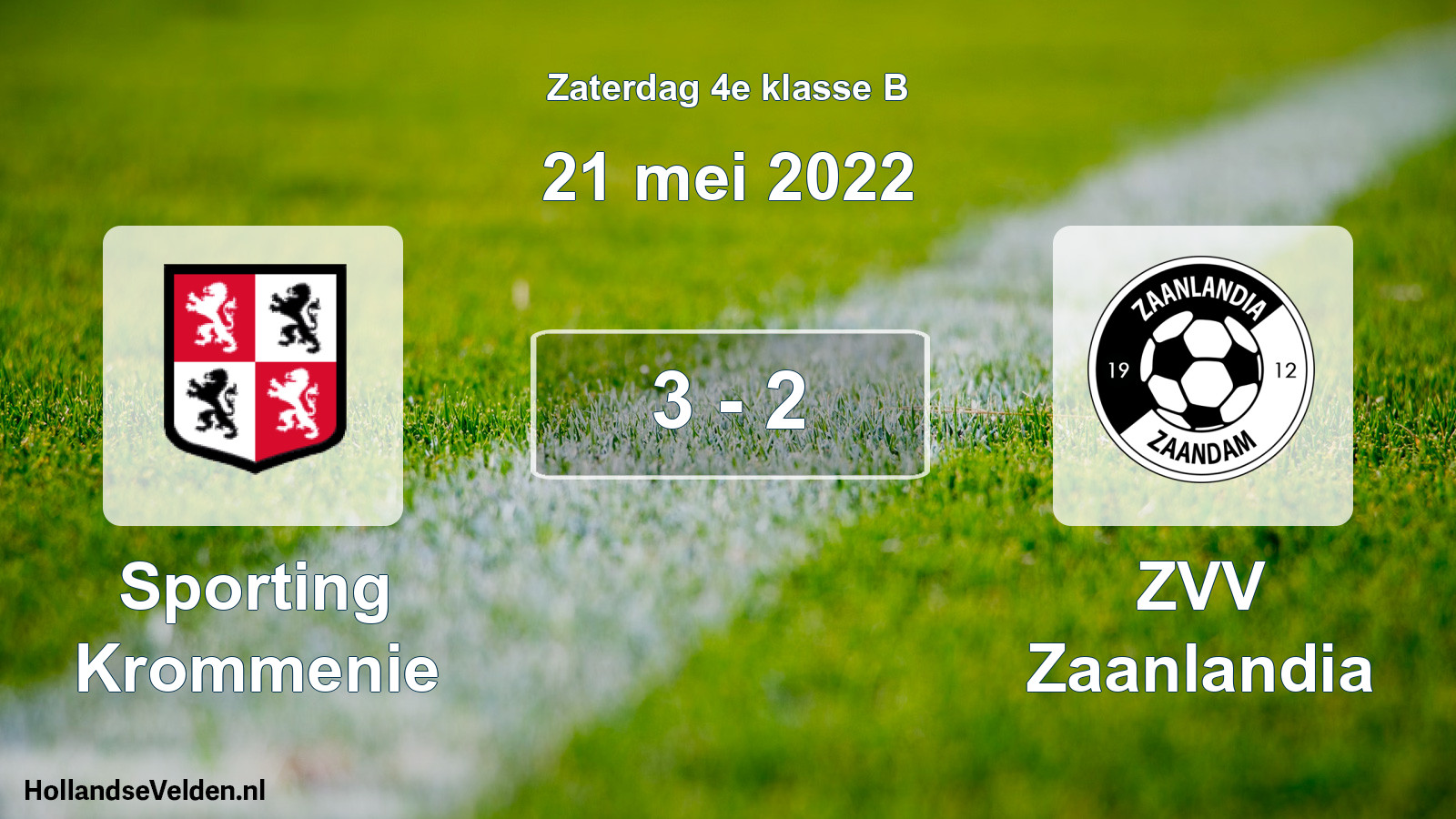 Total number of matches played: Sporting Krommenie - ZVV Zaanlandia 3 - 2 (21 May 2022)
