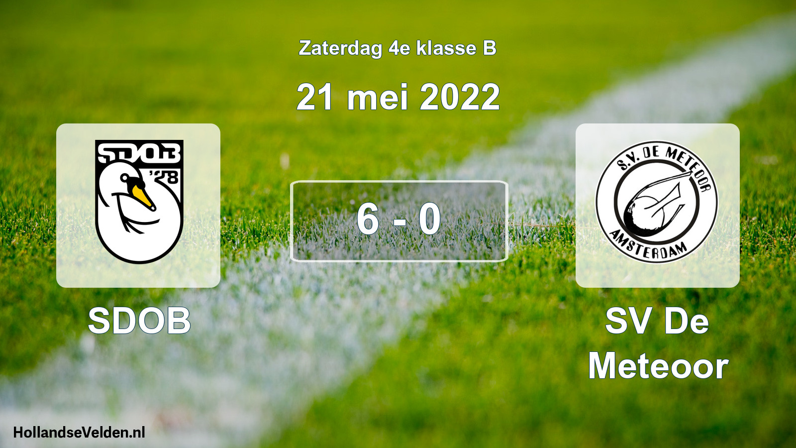 Total number of matches played: SDOB - SV De Meteoor 6 - 0 (21 May 2022)