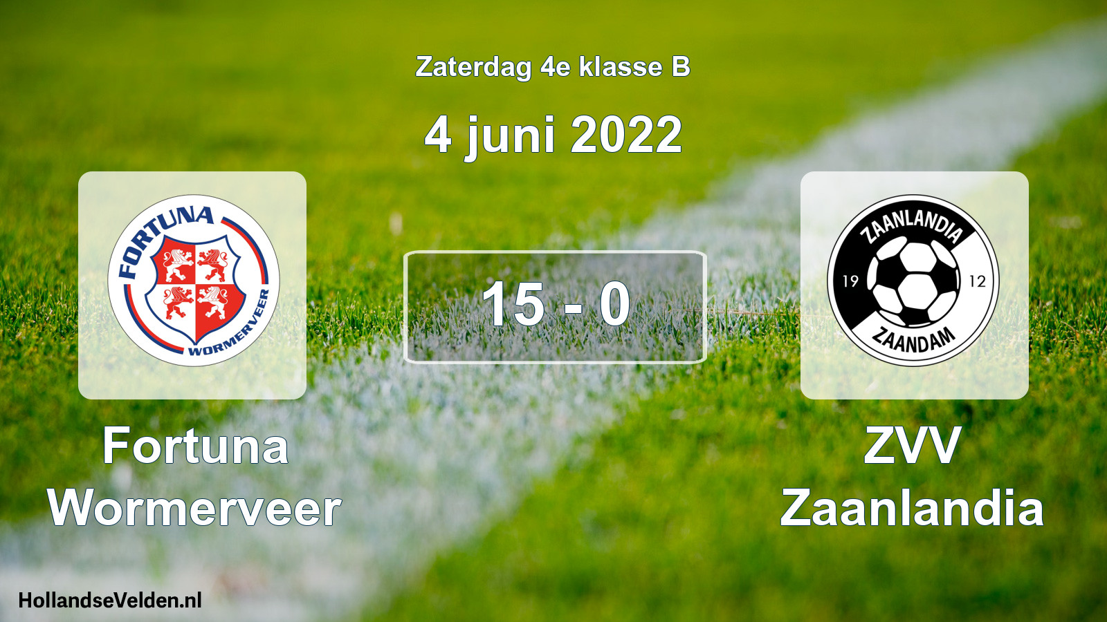 Total number of matches played: Fortuna Wormerveer - ZVV Zaanlandia 15 - 0 (4 June 2022)