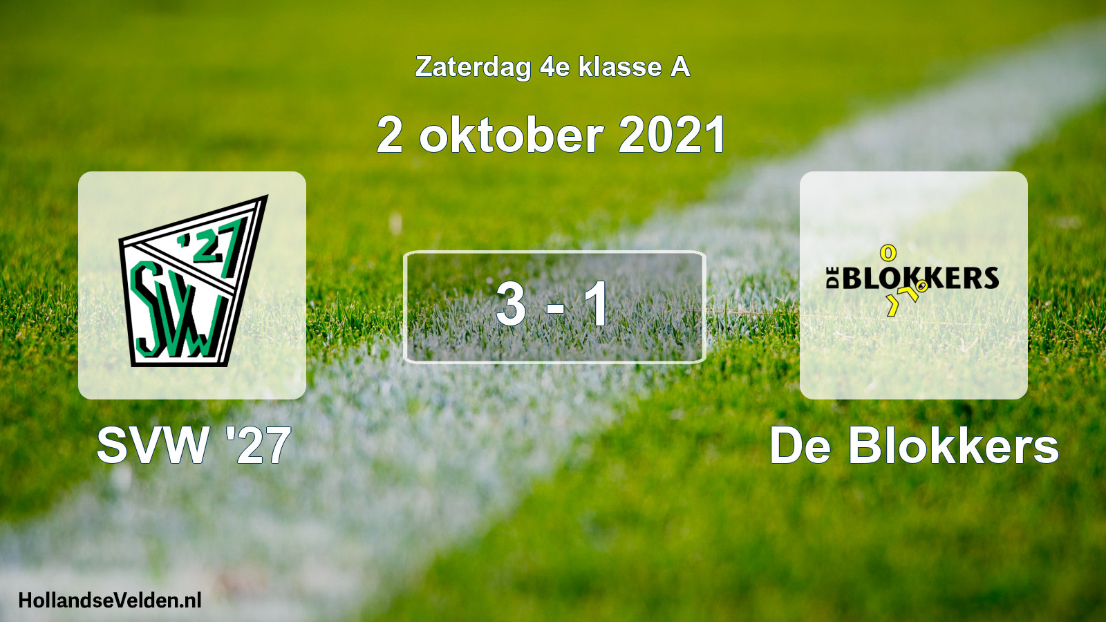 Total number of matches played: SVW '27 - De Blokkers 3 - 1 (2 October 2021)