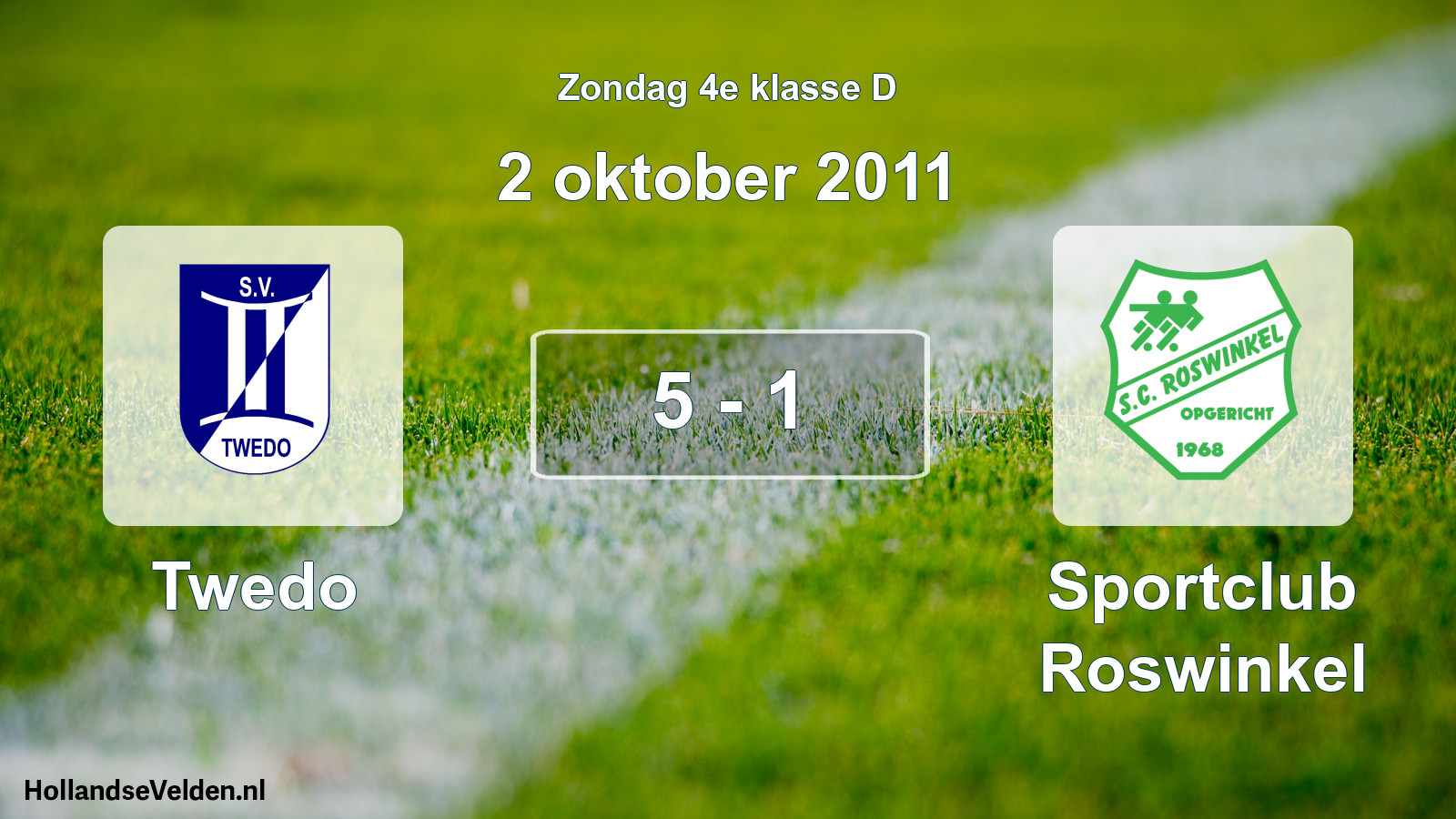 Total number of matches played: Twedo - Sportclub Roswinkel 5 - 1 (2 October 2011)