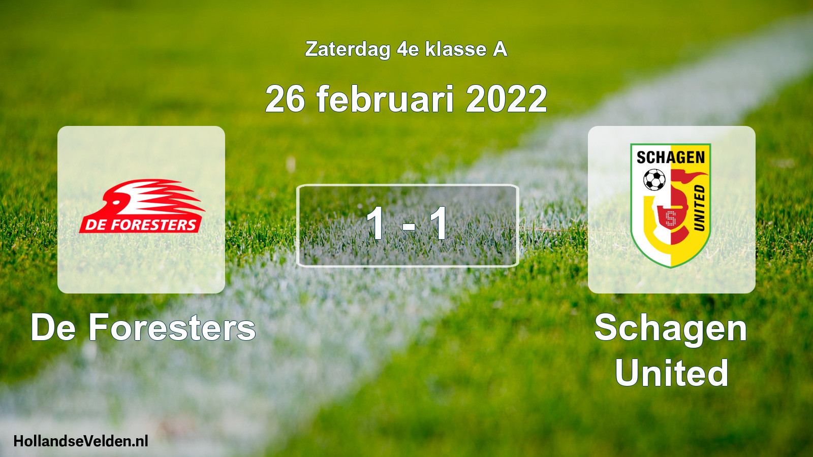 Total number of matches played: De Foresters - Schagen United 1 - 1 (26 February 2022)