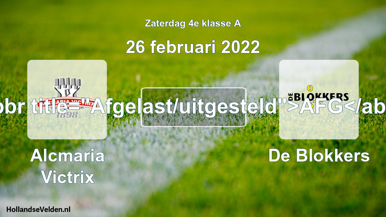 Scheduled Match: Alcmaria Victrix - De Blokkers (26 February 2022)