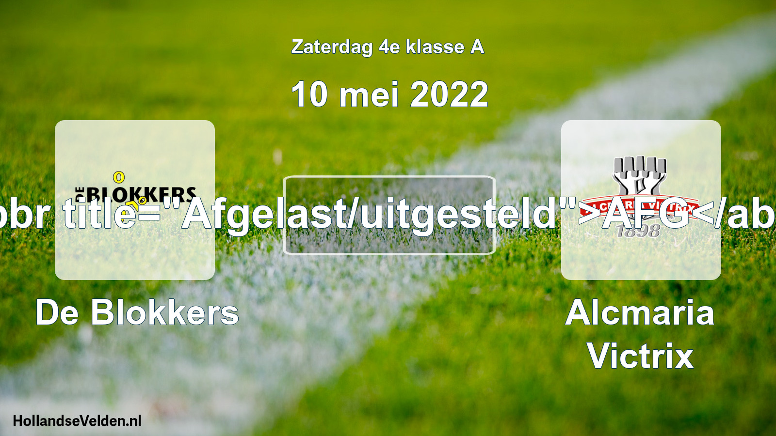 Scheduled Match: De Blokkers - Alcmaria Victrix (10 May 2022)
