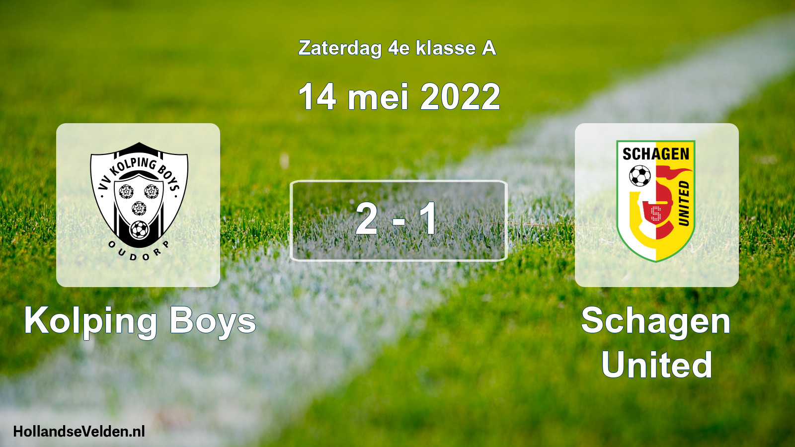 Total number of matches played: Kolping Boys - Schagen United 2 - 1 (14 May 2022)