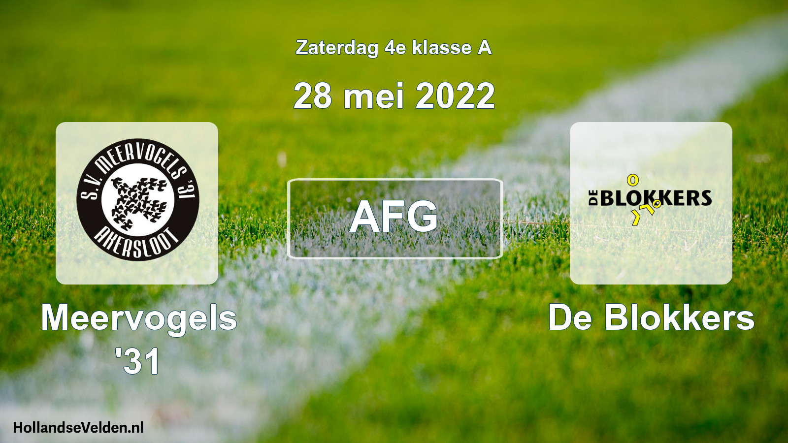 Scheduled Match: Meervogels '31 - De Blokkers (28 May 2022)