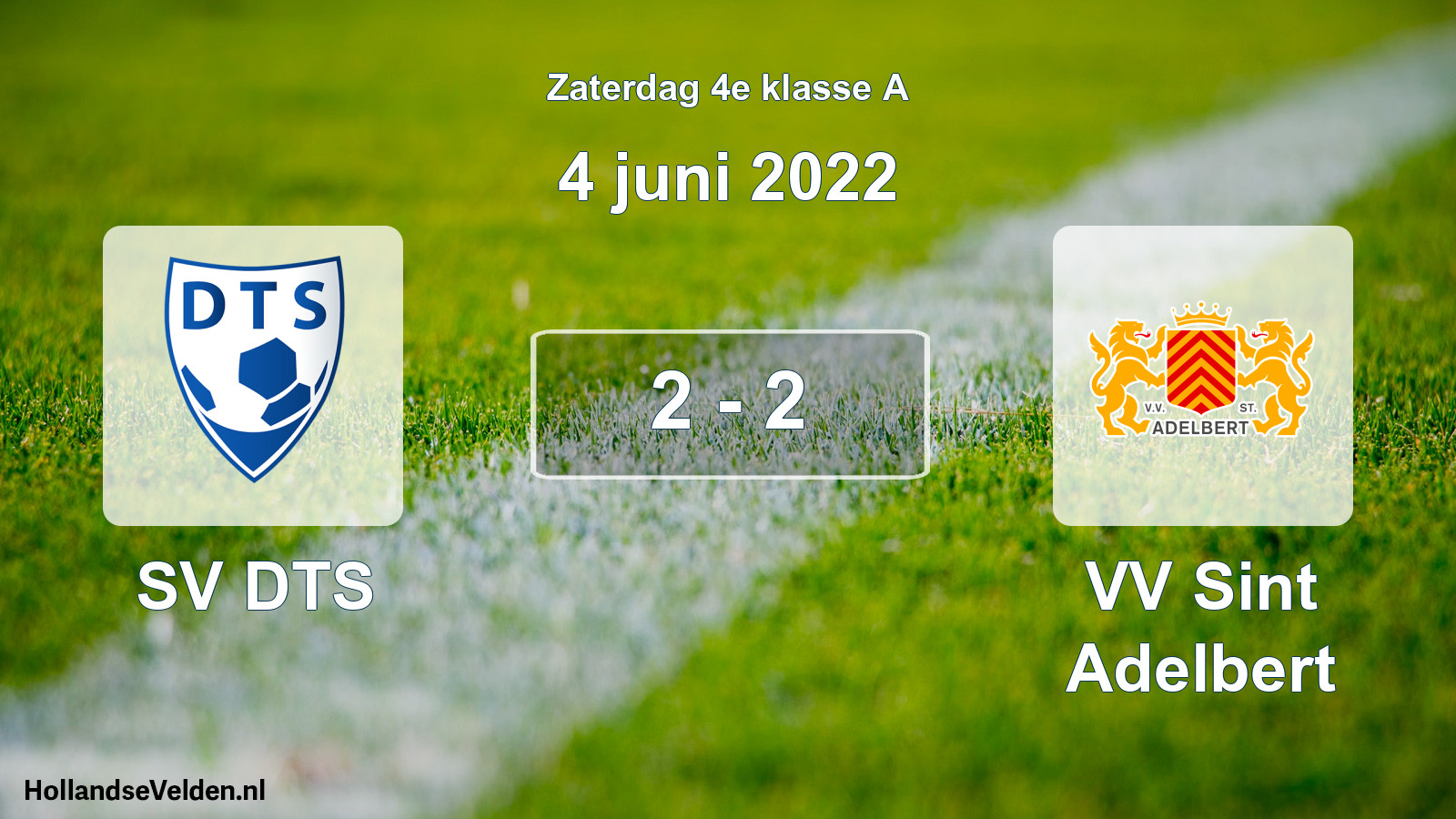 Total number of matches played: SV DTS - VV Sint Adelbert 2 - 2 (4 June 2022)