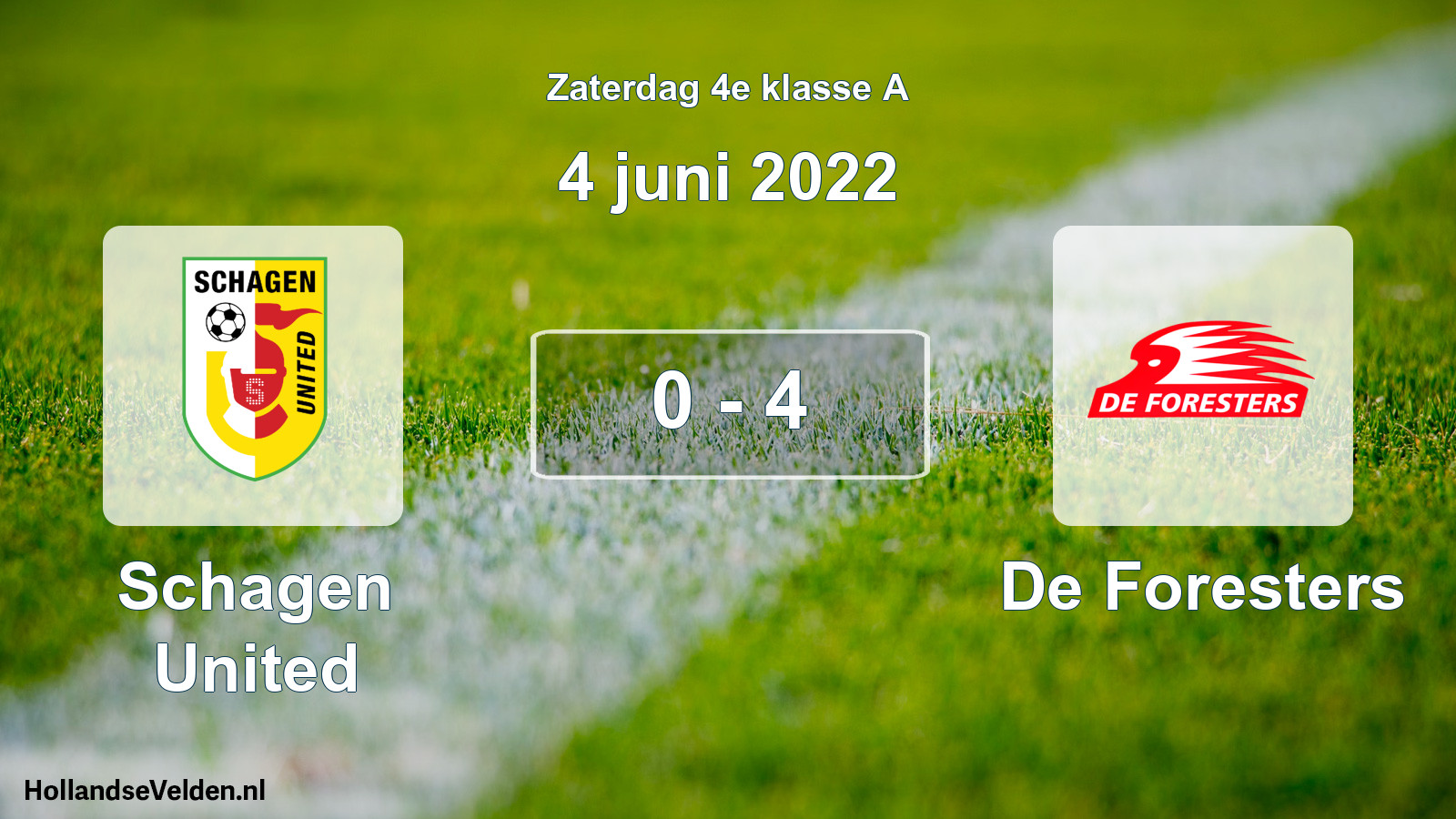 Total number of matches played: Schagen United - De Foresters 0 - 4 (4 June 2022)