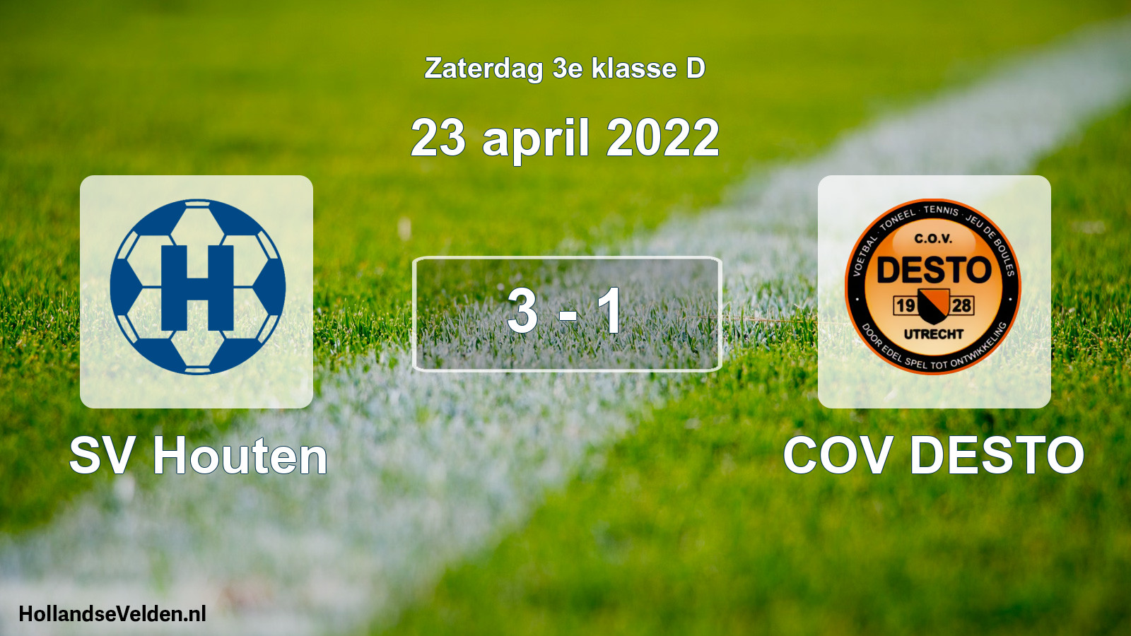 Total number of matches played: SV Houten - COV DESTO 3 - 1 (23 April 2022)