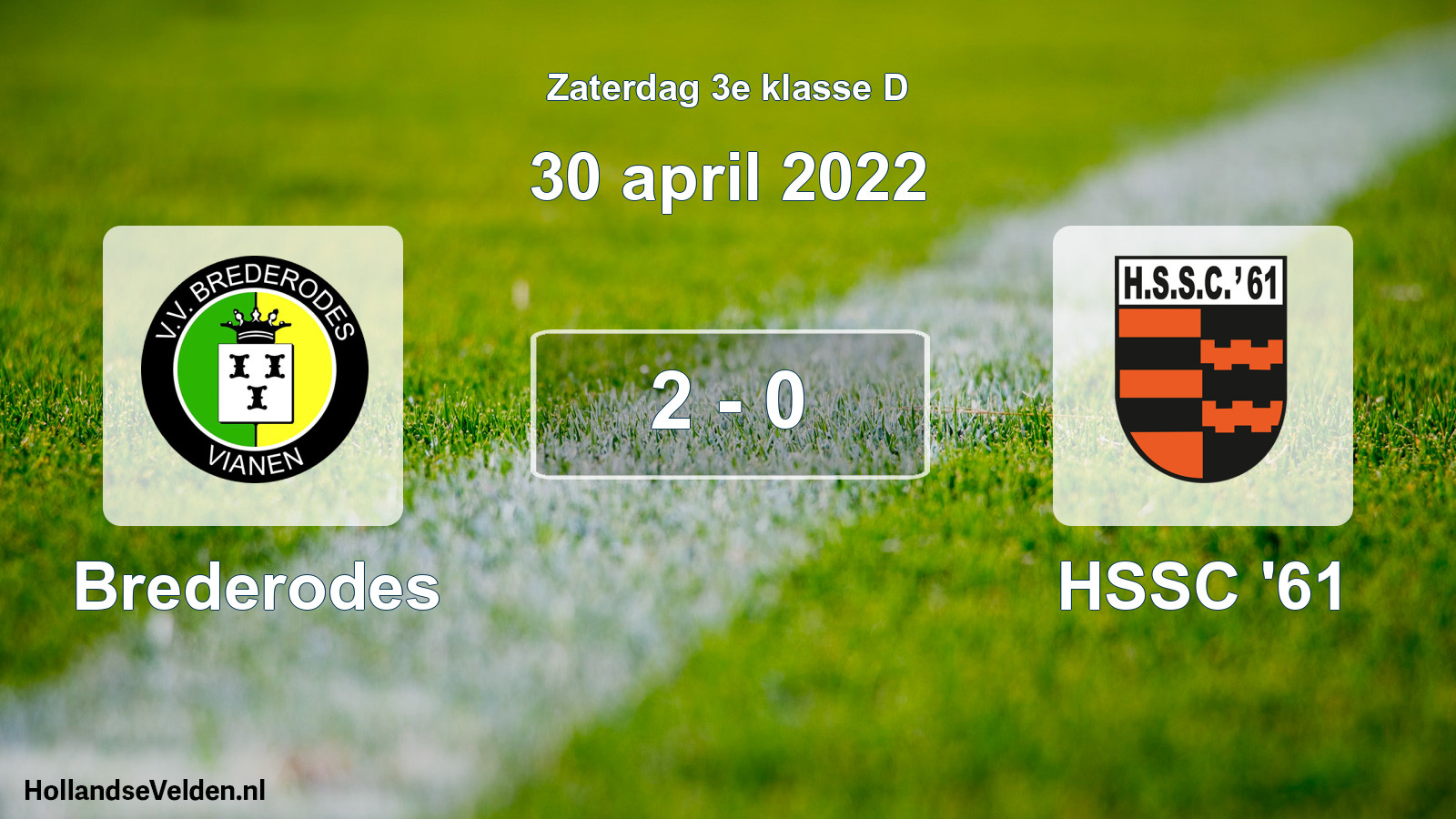 Total number of matches played: Brederodes - HSSC '61 2 - 0 (30 April 2022)