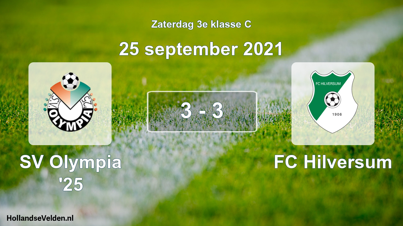 Total number of matches played: SV Olympia '25 - FC Hilversum 3 - 3 (25 September 2021)