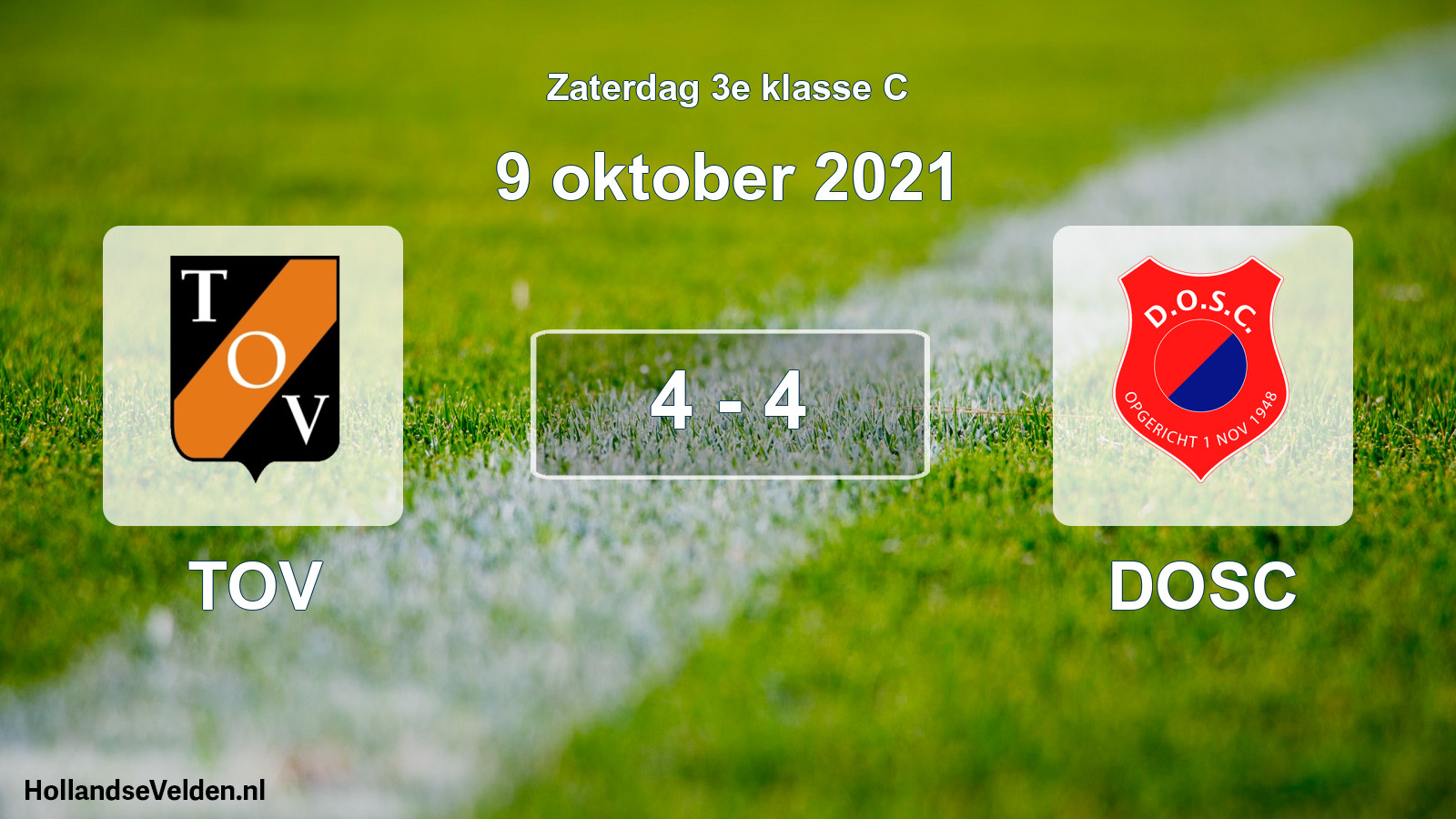 Total number of matches played: TOV - DOSC 4 - 4 (9 October 2021)