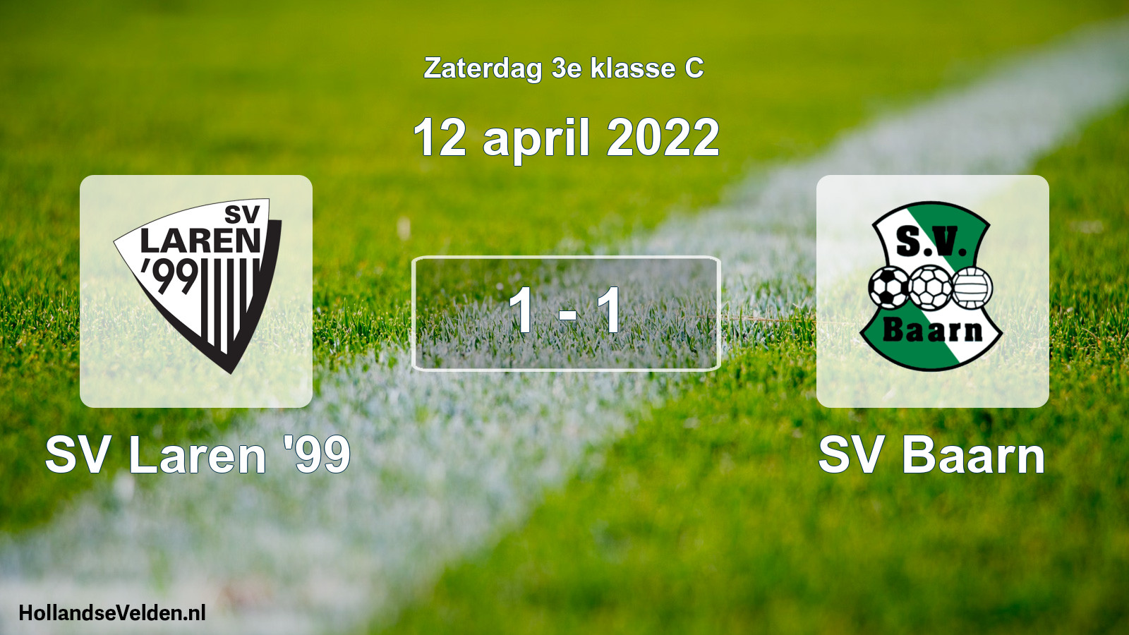 Total number of matches played: SV Laren '99 - SV Baarn 1 - 1 (12 April 2022)
