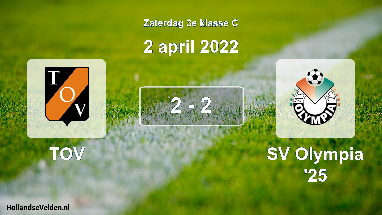 Total number of matches played: TOV - SV Olympia '25 2 - 2 (2 April 2022)