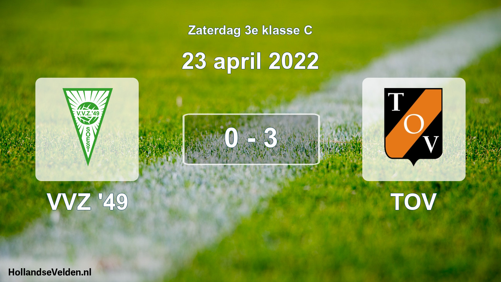 Total number of matches played: VVZ '49 - TOV 0 - 3 (23 April 2022)