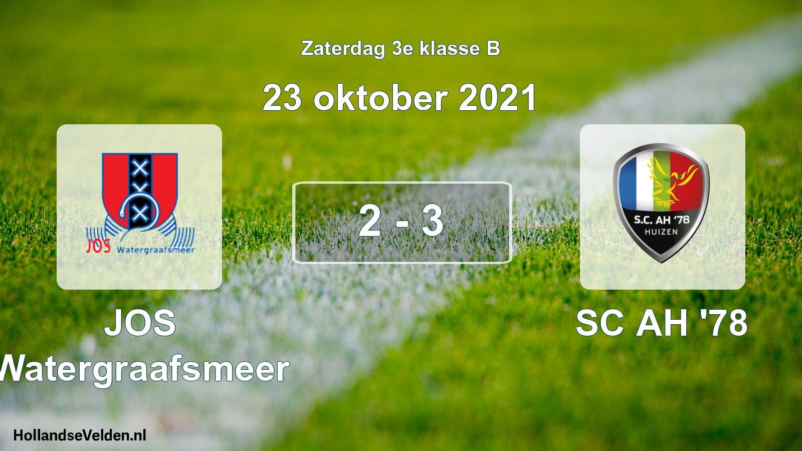 Total number of matches played: JOS Watergraafsmeer - SC AH '78 2 - 3 (23 October 2021)