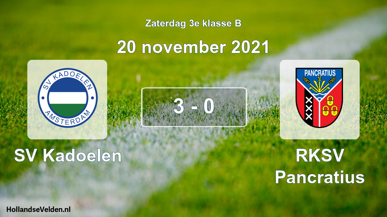 Total number of matches played: SV Kadoelen - RKSV Pancratius 3 - 0 (20 November 2021)