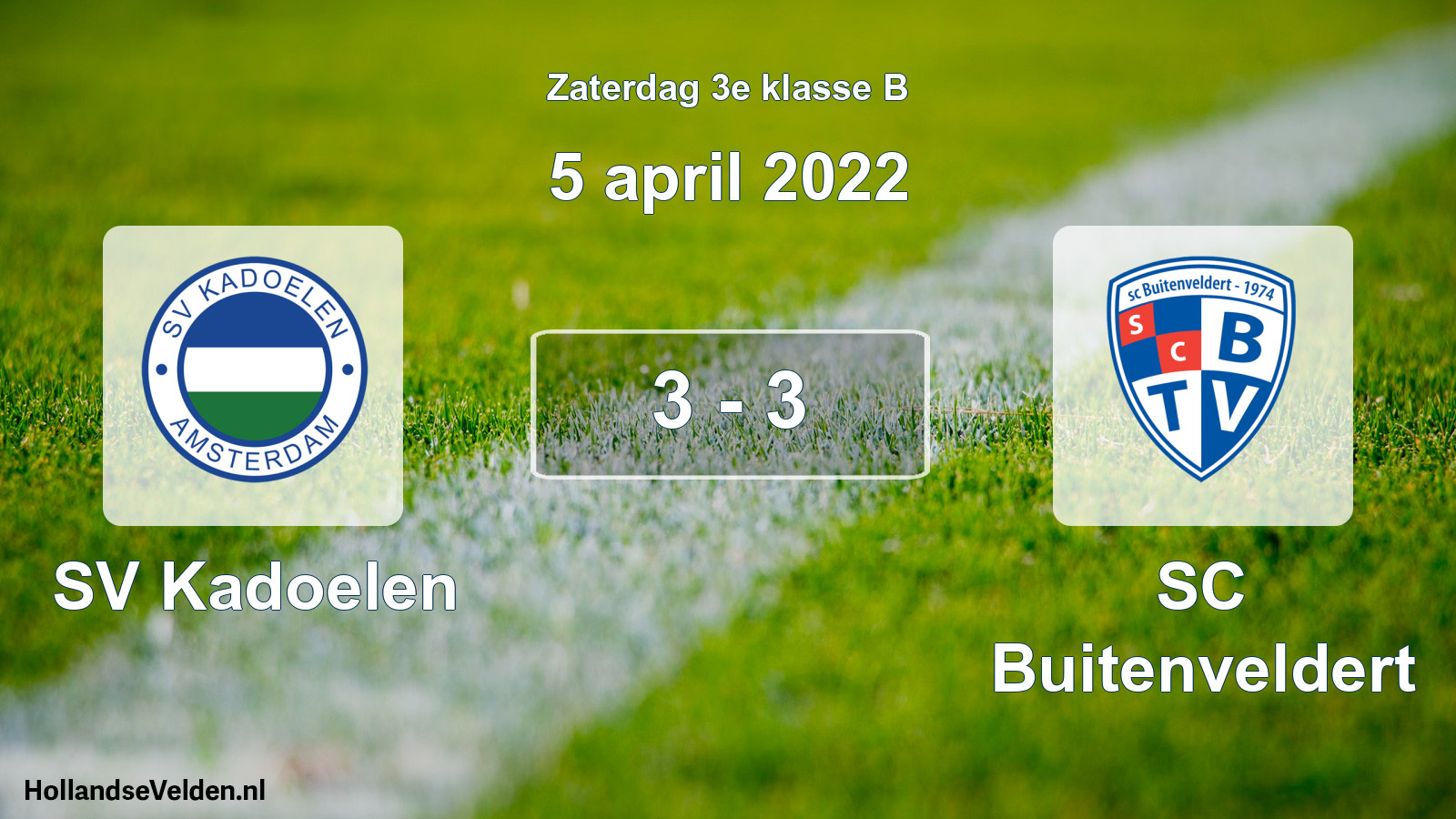 Total number of matches played: SV Kadoelen - SC Buitenveldert 3 - 3 (5 April 2022)