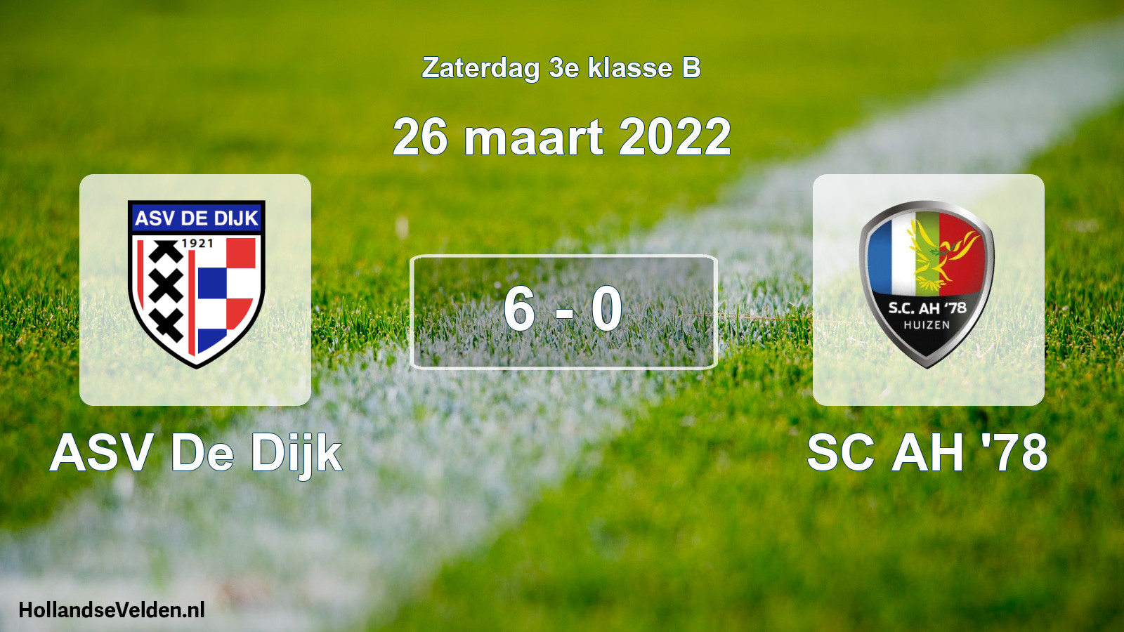 Total number of matches played: ASV De Dijk - SC AH '78 6 - 0 (26 March 2022)
