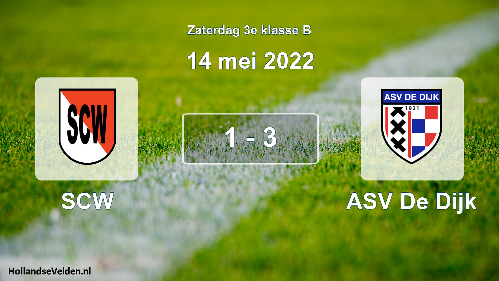 Total number of matches played: SCW - ASV De Dijk 1 - 3 (14 May 2022)