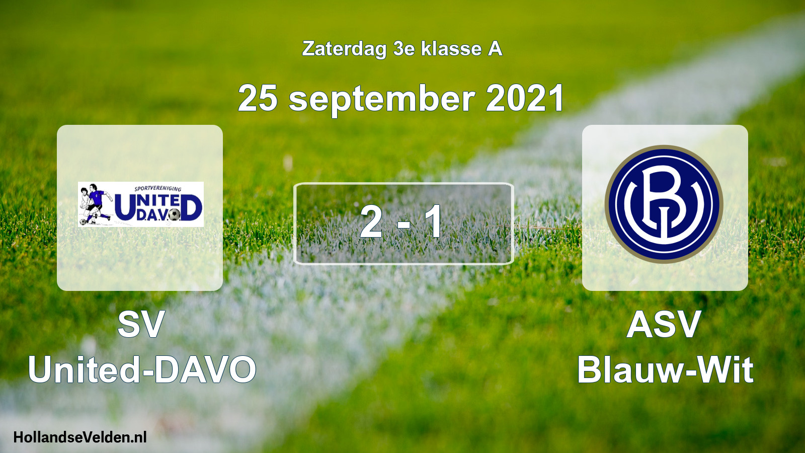 Total number of matches played: SV United-DAVO - ASV Blauw-Wit 2 - 1 (25 September 2021)