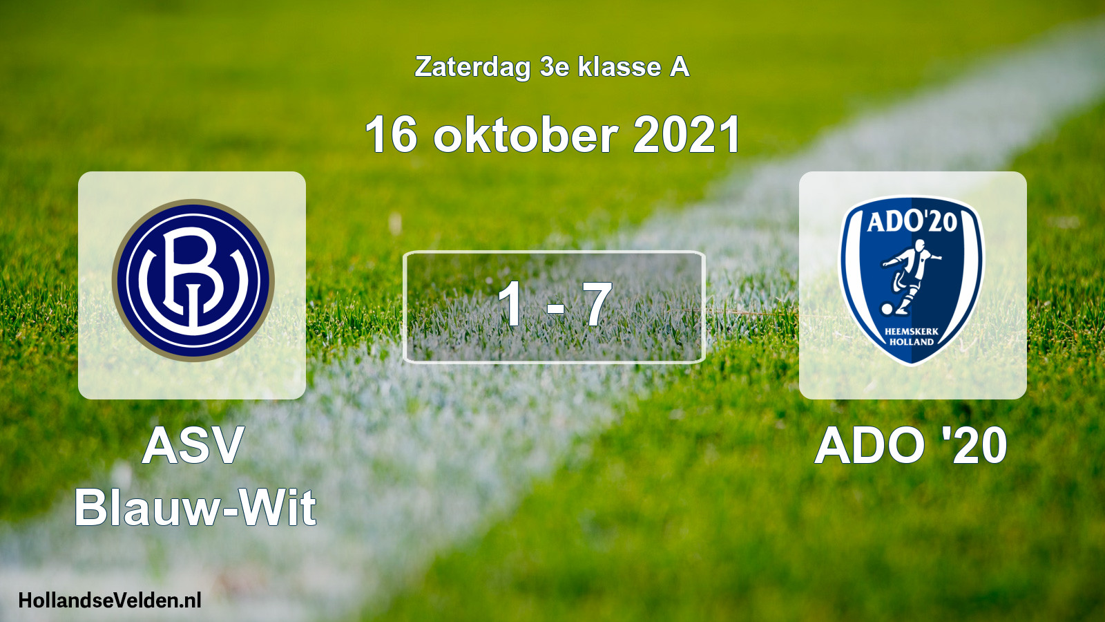 Total number of matches played: ASV Blauw-Wit - ADO '20 1 - 7 (16 October 2021)