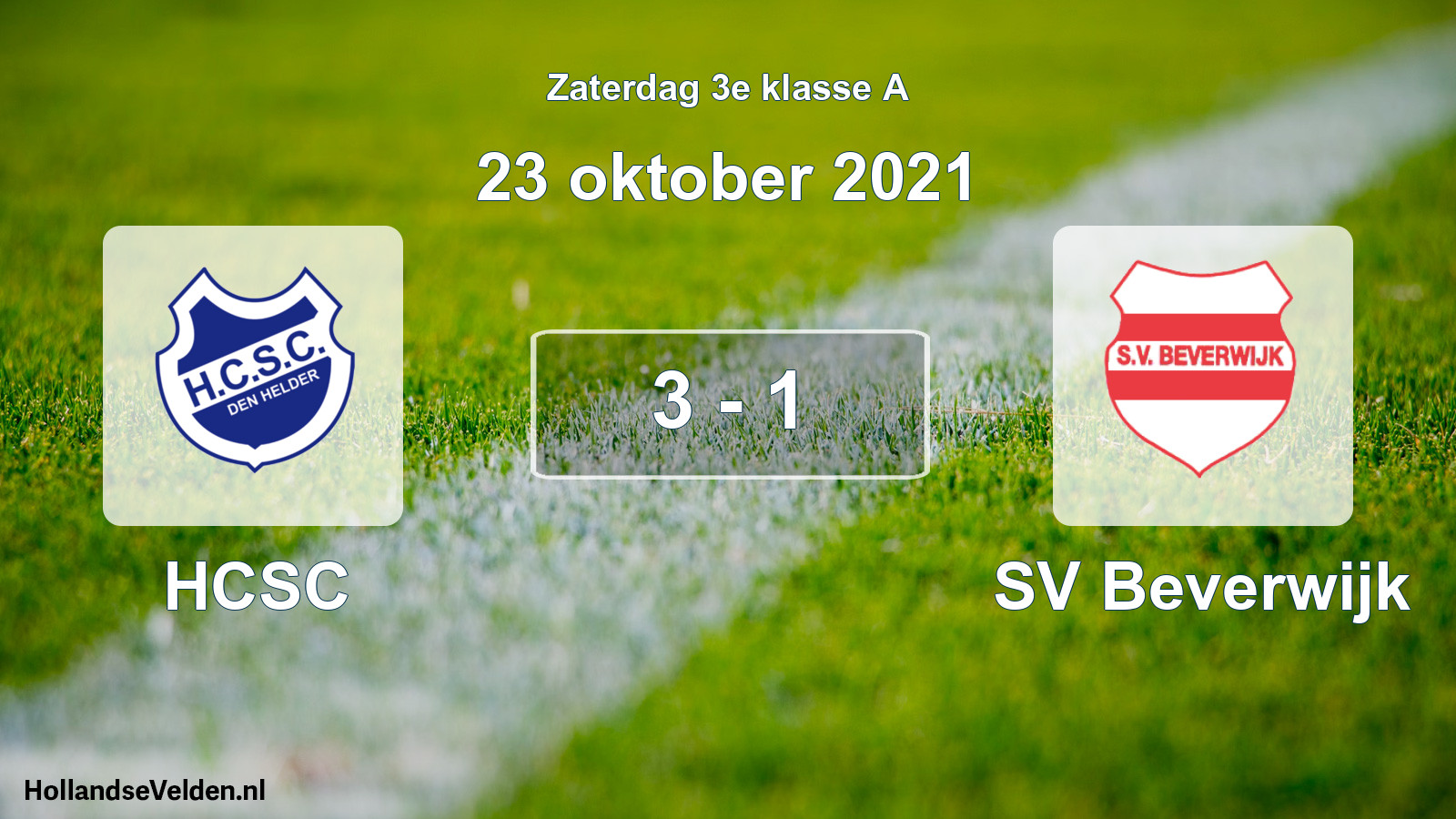 Total number of matches played: HCSC - SV Beverwijk 3 - 1 (23 October 2021)