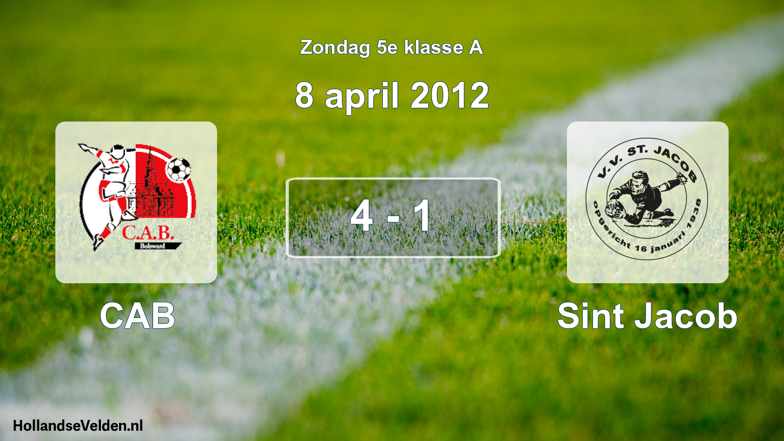 Total number of matches played: CAB - Sint Jacob 4 - 1 (8 April 2012)