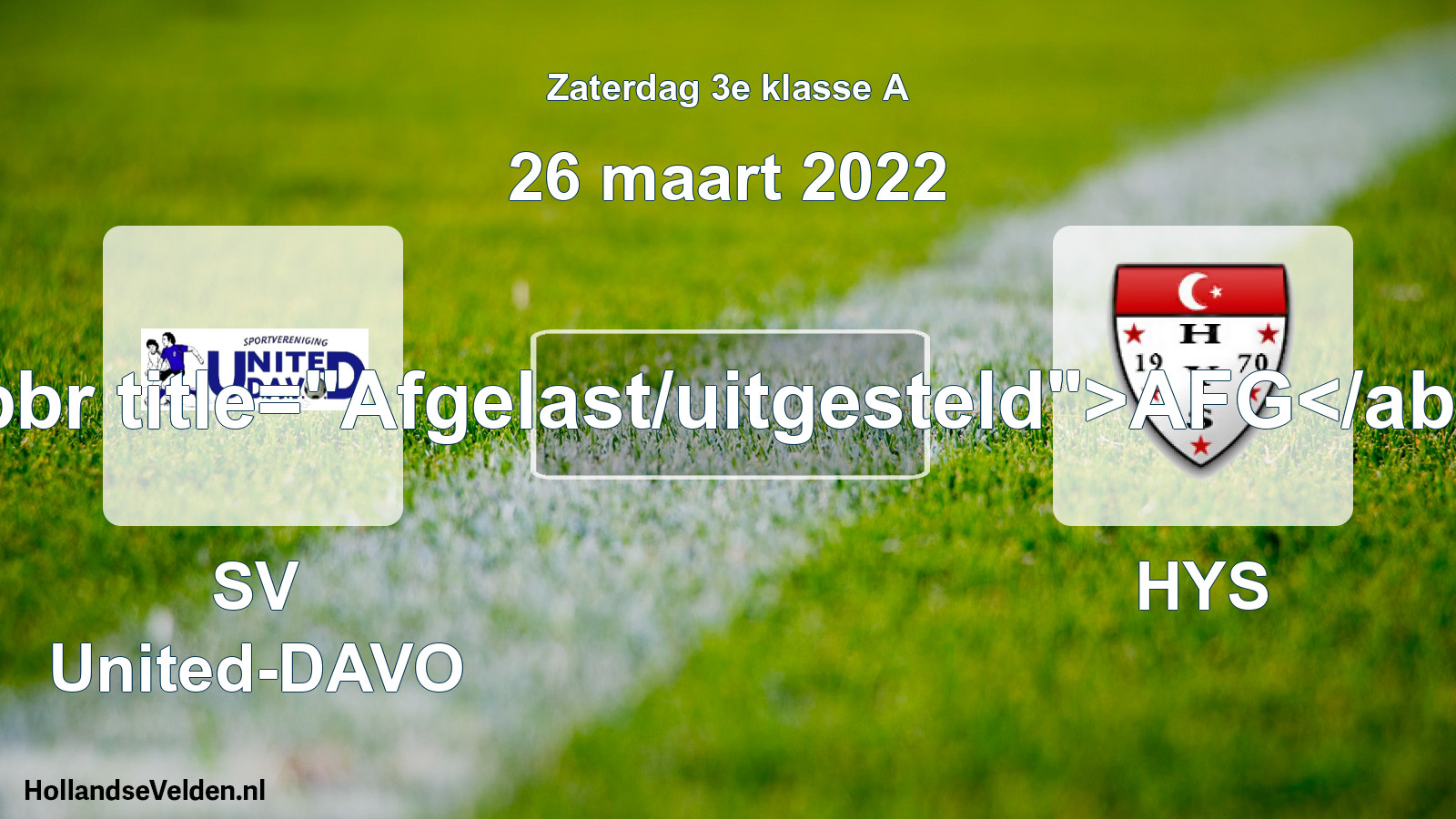 Scheduled Match: SV United-DAVO - HYS (26 March 2022)