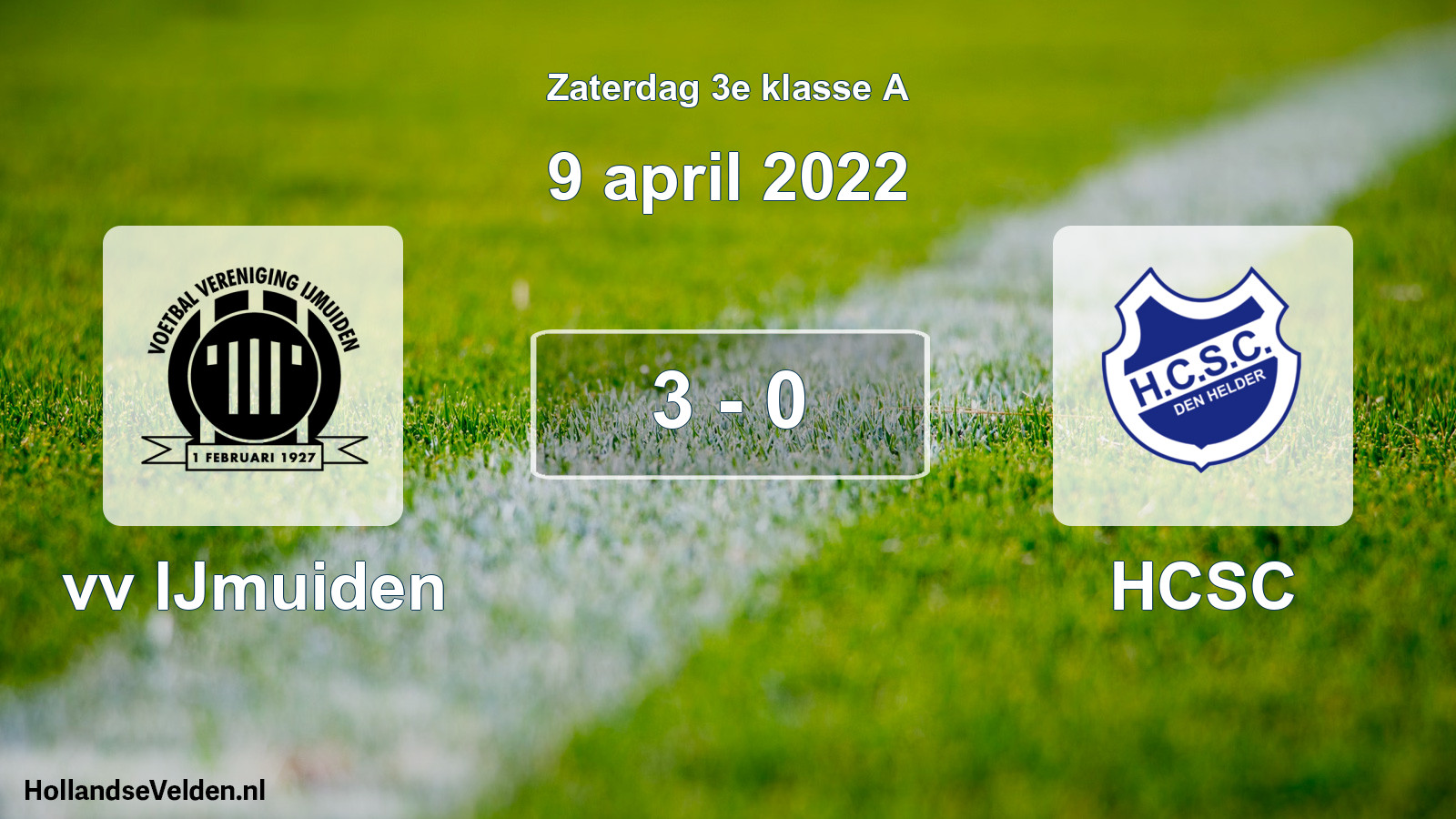 Total number of matches played: vv IJmuiden - HCSC 3 - 0 (9 April 2022)