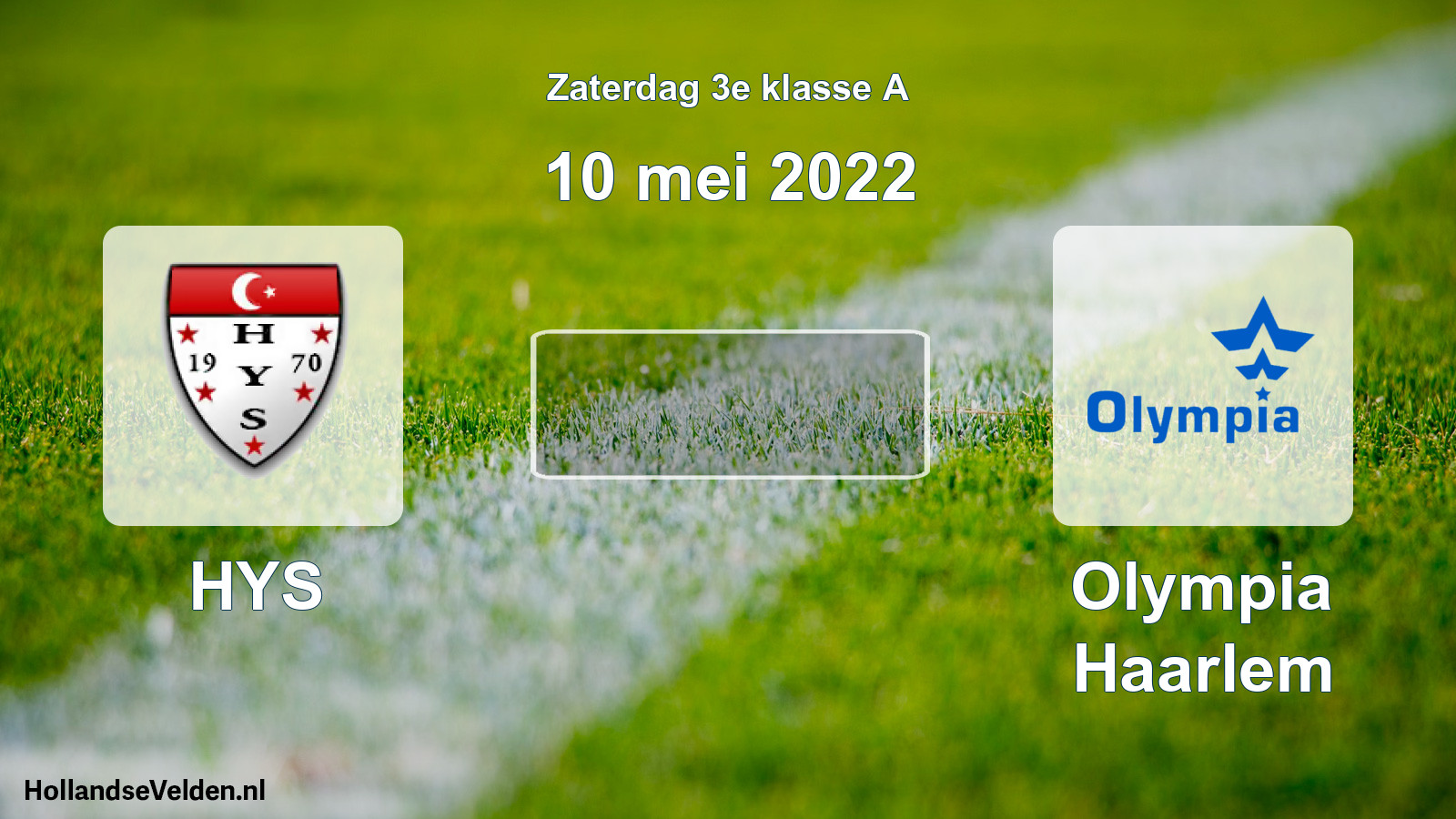 Scheduled Match: HYS - Olympia Haarlem (10 May 2022)