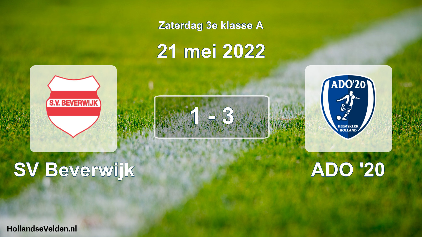 Total number of matches played: SV Beverwijk - ADO '20 1 - 3 (21 May 2022)