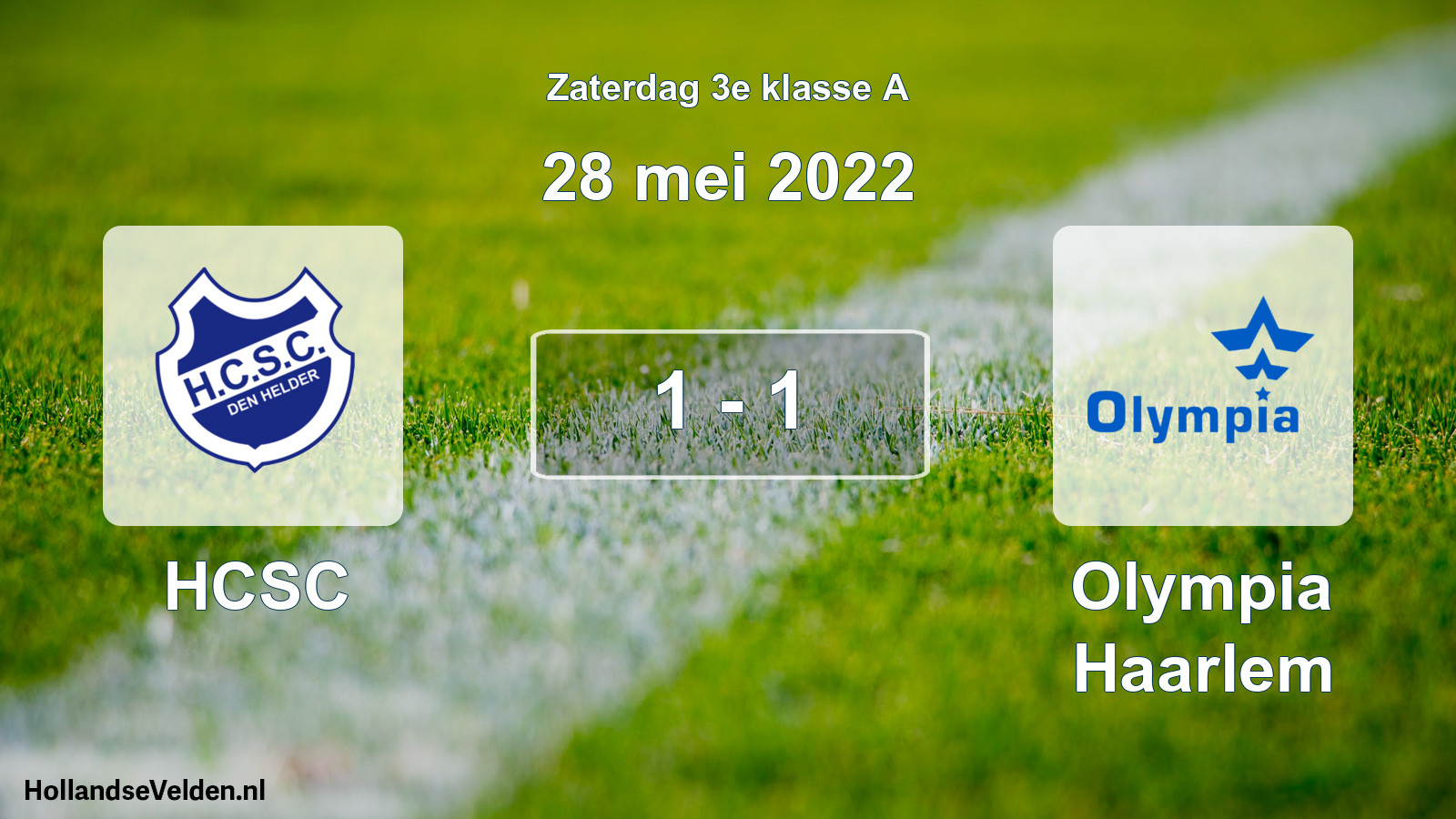 Total number of matches played: HCSC - Olympia Haarlem 1 - 1 (28 May 2022)