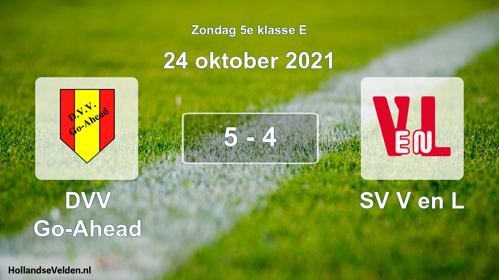 Total number of matches played: DVV Go-Ahead - SV V en L 5 - 4 (24 October 2021)