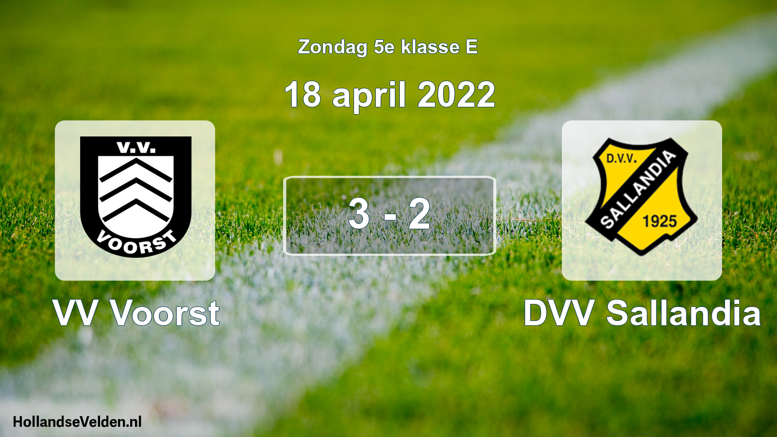 Total number of matches played: VV Voorst - DVV Sallandia 3 - 2 (18 April 2022)