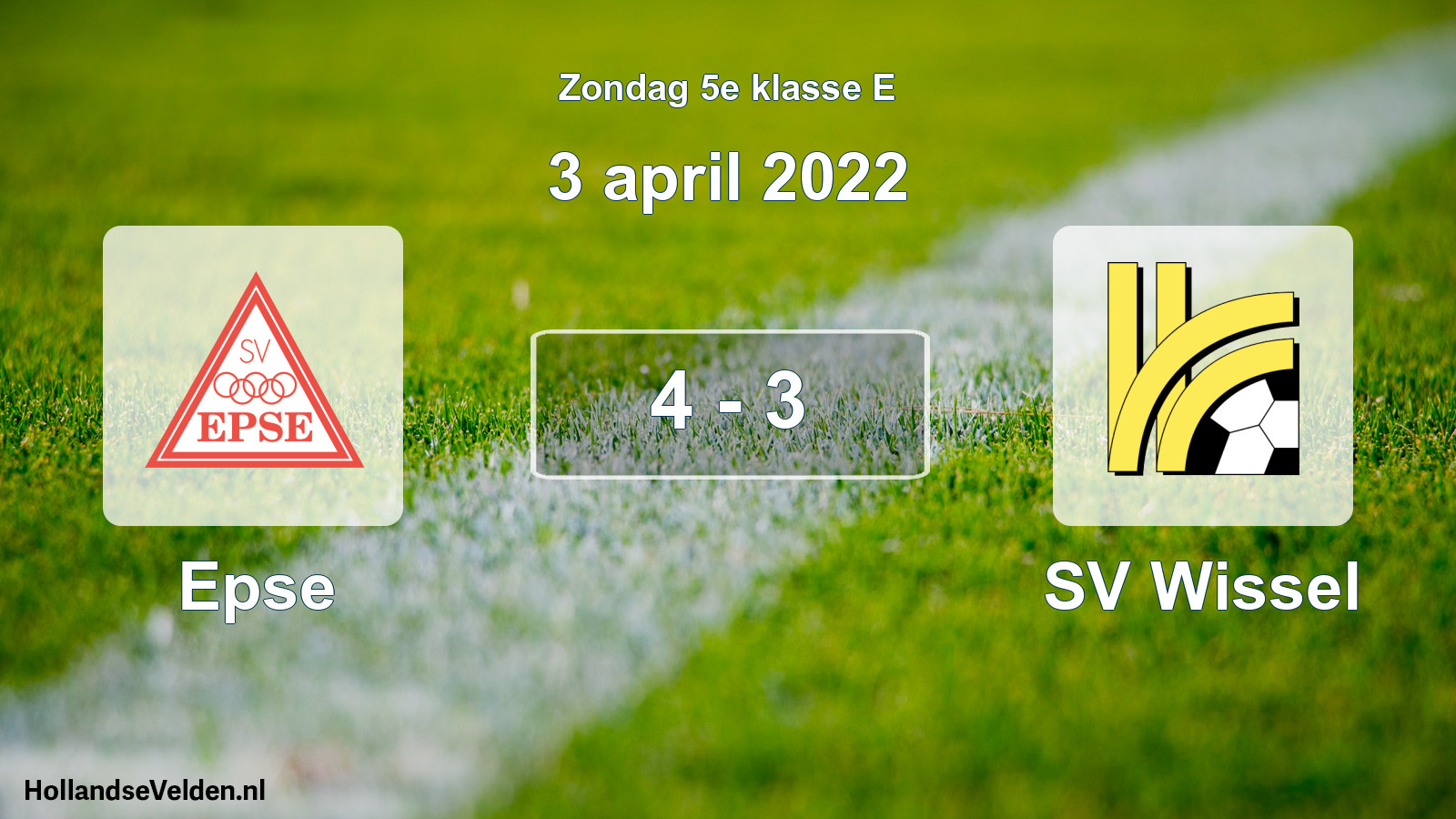 Total number of matches played: Epse - SV Wissel 4 - 3 (3 April 2022)