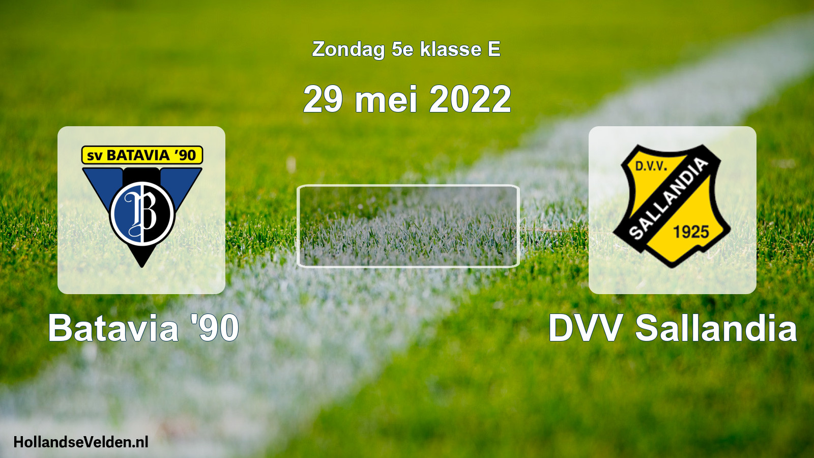 Scheduled Match: Batavia '90 - DVV Sallandia (29 May 2022)