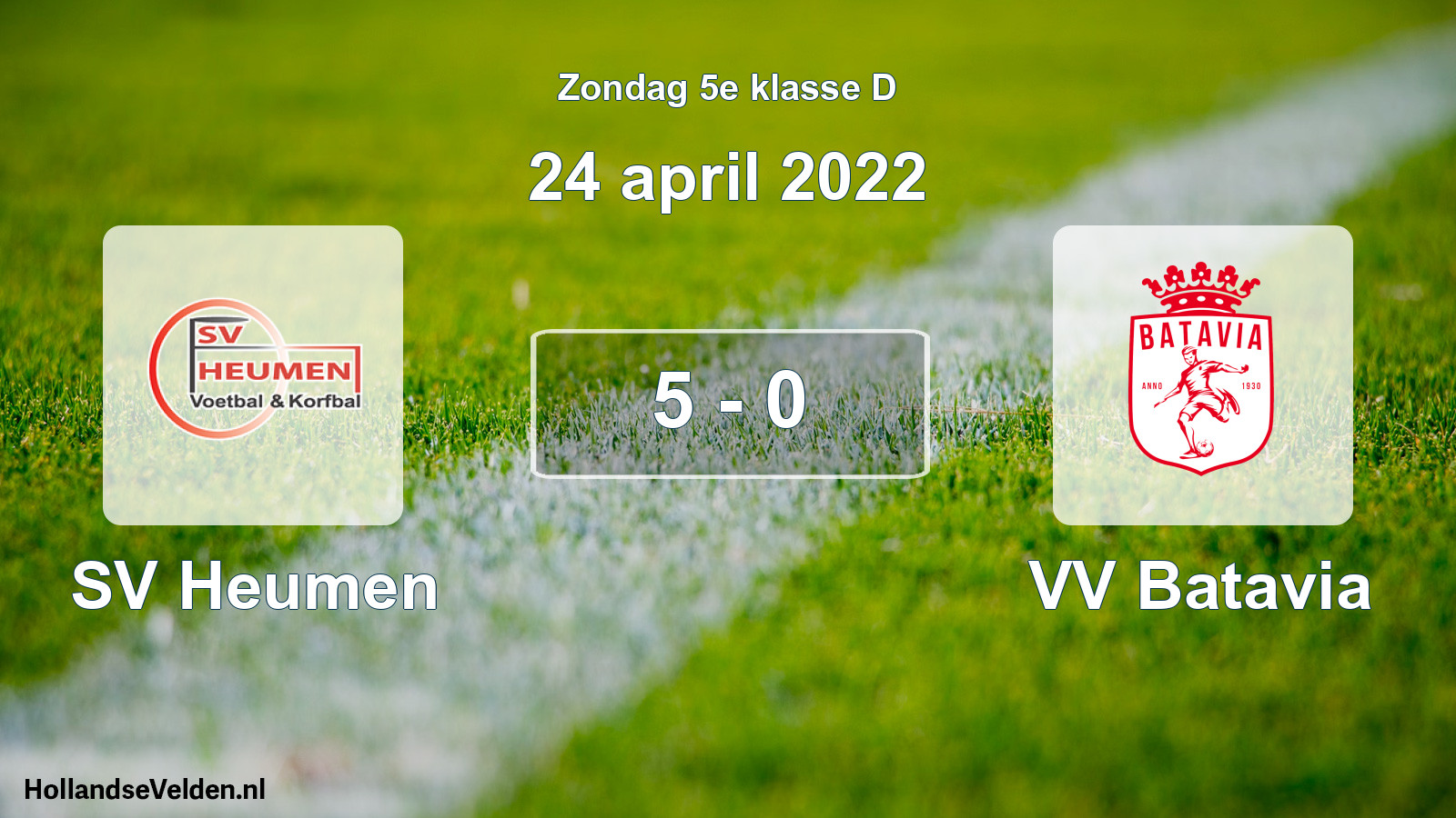 Total number of matches played: SV Heumen - VV Batavia 5 - 0 (24 April 2022)